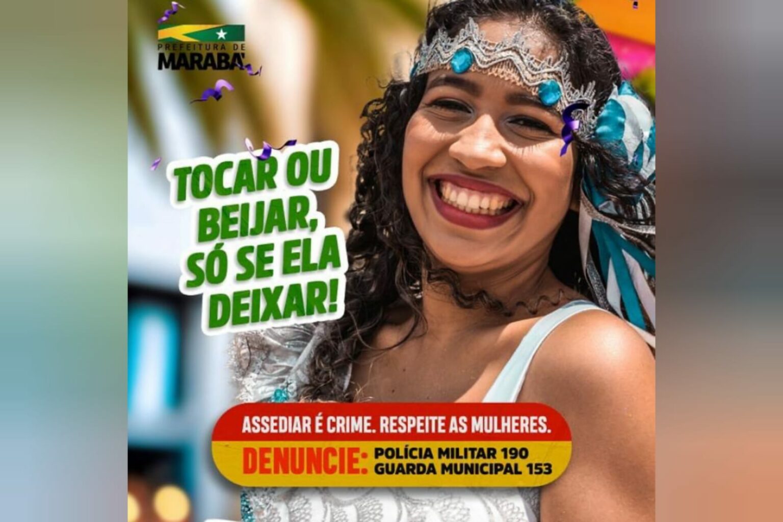 Prefeitura intensifica campanha contra o assédio sexual durante o carnaval em Marabá
