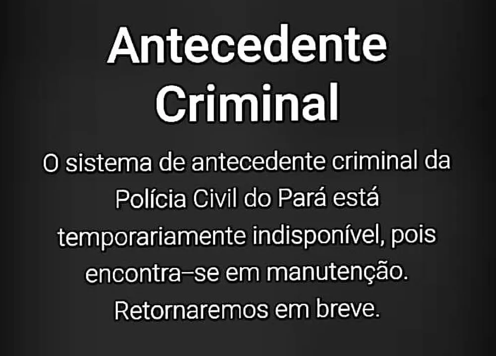 Site da Polícia Civil que emite certidão de antecedentes criminais fica fora do ar