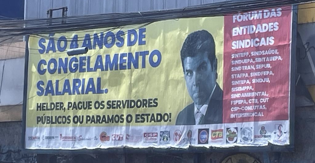 Entidades sindicais protestam contra congelamento salarial no governo Helder Barbalho